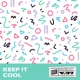 Keep It Cool EP