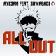 All Out feat Shwabadi Single