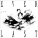 Everlast Single