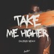 Take Me Higher CALESUS Remix Single