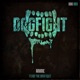 Fear the Dogfight Single