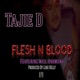 Flesh n Blood feat Will Harmony Single