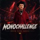 Monochallenge Single