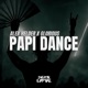 Papi Dance Single