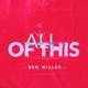 All Of This Single