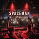 Spaceman Single