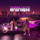 Swish Single