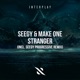 Stranger Incl Seegy Progressive Remix EP