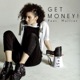 Get Money feat Mallrat Single