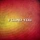 Found You Single