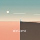 Cross Over Single