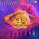 Baklava feat Alejo Single