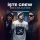 İşte Crew Single