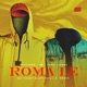 Roma Le Remix feat Seba Liendo Single