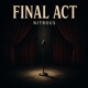 Final Act Single