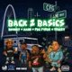 Back 2 Basics feat Dmoney PBG Pyrex CFG Treezy Single