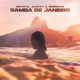 Samba De Janeiro Single