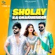 Sholay Ka Dharmender Single