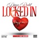 Locked In feat Gage Navarro Single