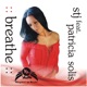 Breathe feat Patricia Solis EP