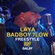 BadBoy 7low x Omar Laya x Gal3y Freestyle Exclusive Single