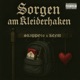 Sorgen am Kleiderhaken