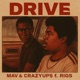 Drive feat Rigs Single