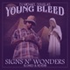 Signs N Wonders Slowed Reverb Slowed Reverb