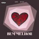 Bem Melhor Single