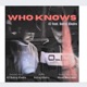 Who Knows Single