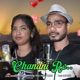 Chandni Re Single