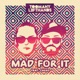 Mad for It feat Casso Single