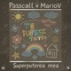 Superputerea mea feat Mario V Single