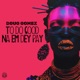 To Do Good Na Em Dey Pay Single