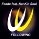 Following feat Nat Kin Soul Single