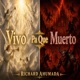 Vivo Pa Que Muerto Single