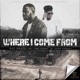 Where I Come From feat Yung Verbal Cee thr33 Single
