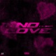 No Love Single