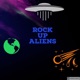Rock Up Aliens