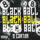 Black Ball feat G Termis Single