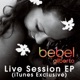 Live Session EP Exclusive