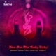 You Got the Body Baby feat Electro Ferris EP