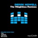 The Weightless Remixes