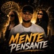 Mente Pensante Single