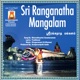 Sri Ranganatha Mangalam Single