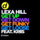 Get Up Get Down Get Funky Get Loose feat Kriis Single