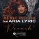 Preach Radio Edits feat Aria Lyric Single