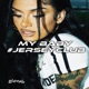 MY BABY jerseyclub Single