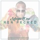 Hen Pecked Single