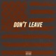 Don t Leave feat Sam Harmonix Single